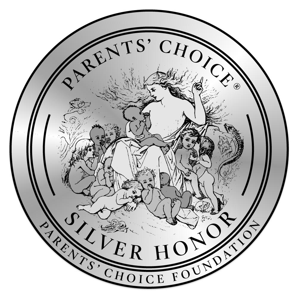 “Winner of a Parents’ Choice Gold Silver Honor”